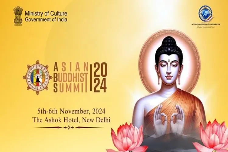 Asian Buddhist Summit in New Delhi