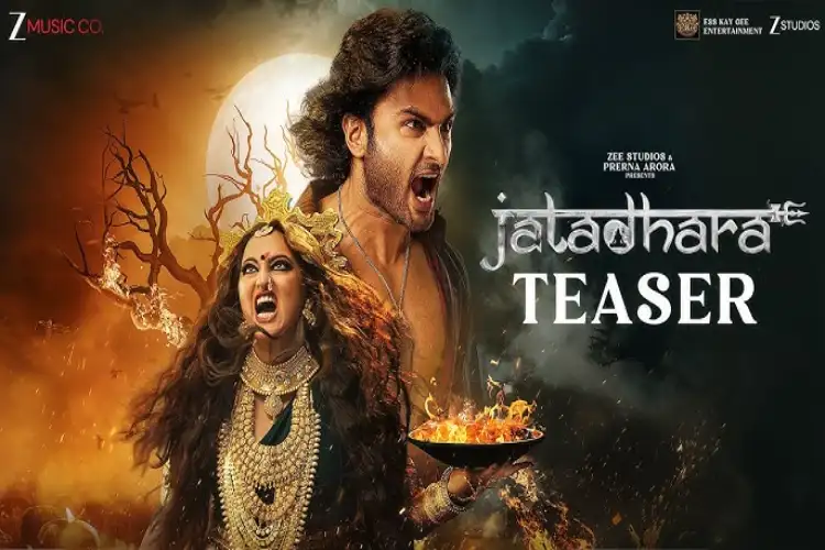 Sonakshi Sinha's Telugu debut 'Jatadhara' teaser out now