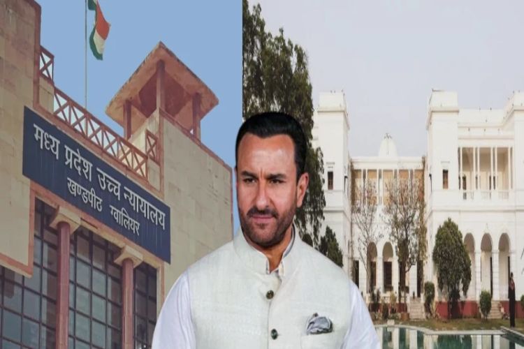 Madhya Pradesh High Court order stayed in property dispute of Saif Ali Khan's family