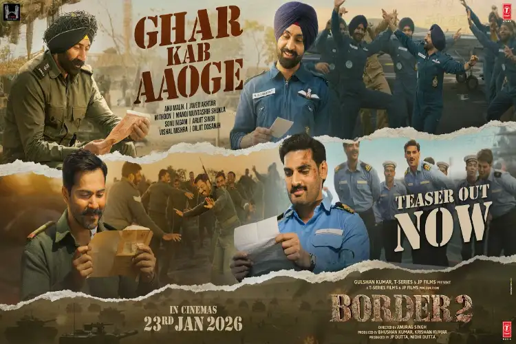 Border 2: 'Ghar Kab Aaoge' teaser out, full song to release on Jan 2