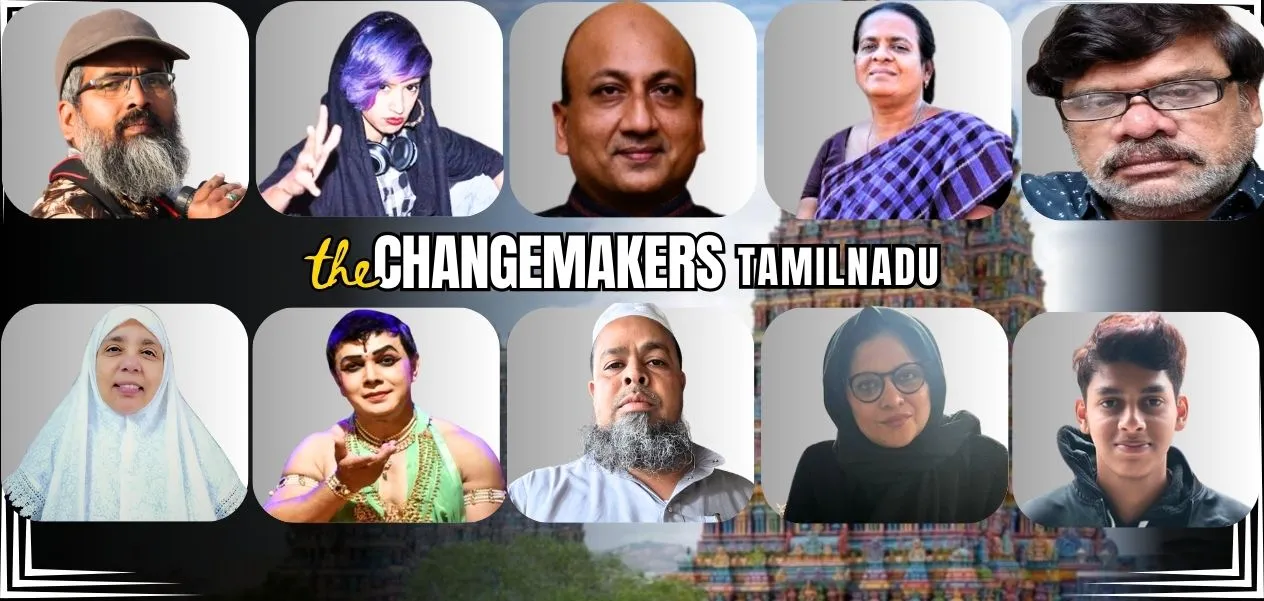 Beyond identity: 10 Muslim faces from Tamil Nadu who are examples of change.