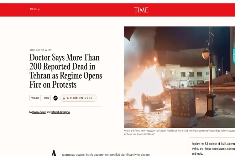 Intense gunfire in Tehran, the capital of Iran, resulted in the deaths of more than 200 protesters in a single night: Time Magazine