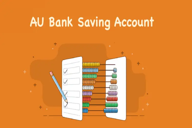 Digital Innovation at AU Small Finance Bank Reshapes Savings Accounts and Interest Rate Growth