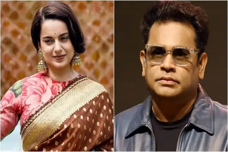 Kangana Ranaut calls AR Rahman 