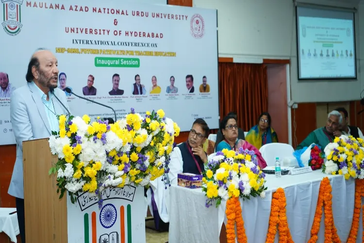 International conference on NEP-2020 held at MANUU; teacher education described as key to nation-building.