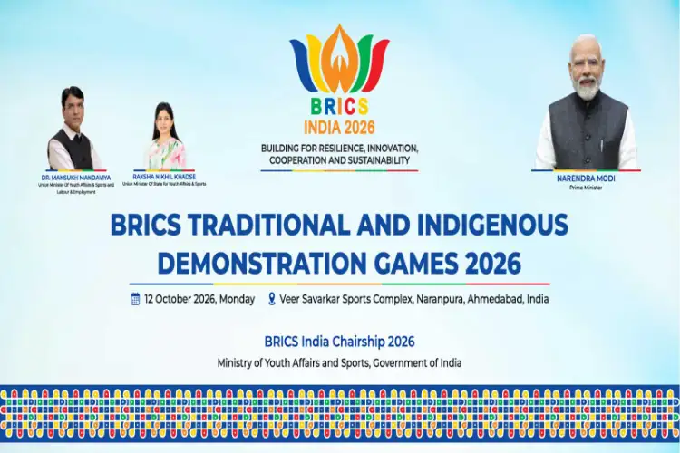 BRICS Traditional and Indigenous Demonstration Games 2026 to be held in Ahmedabad