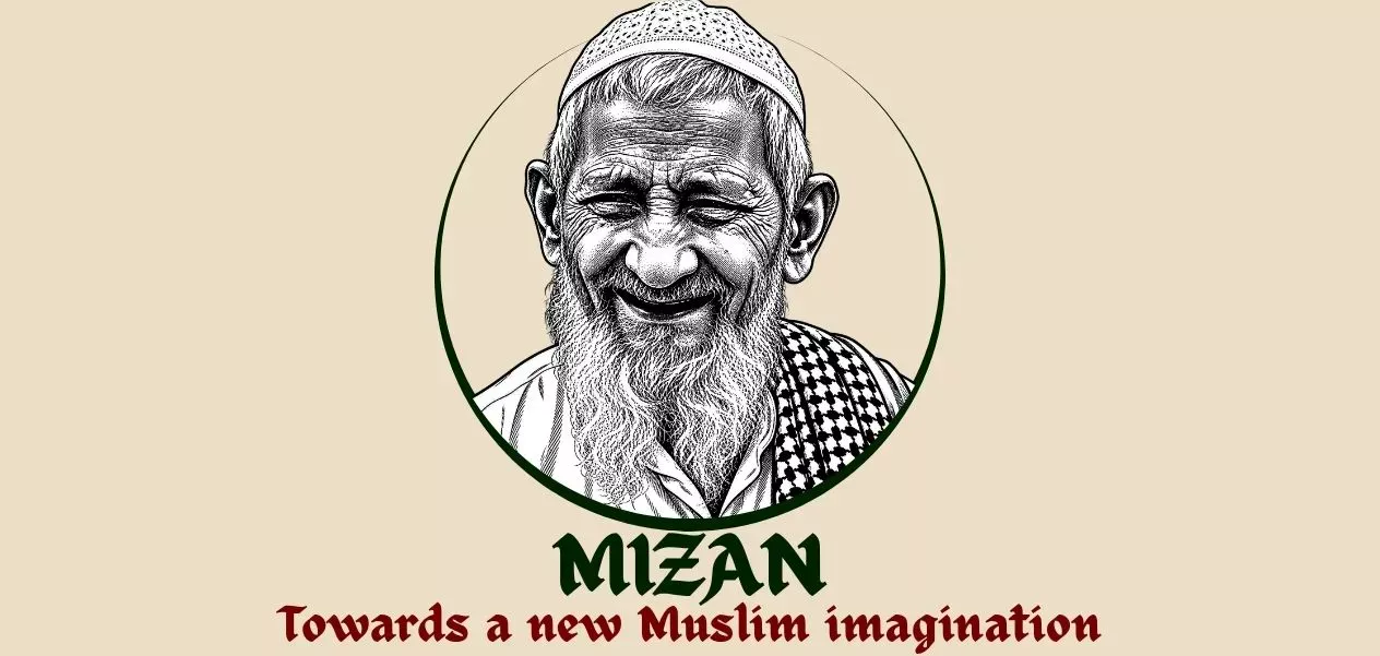Mizan: Towards a New Muslim Thinking